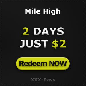 Mile High - Get 2 days access for $2